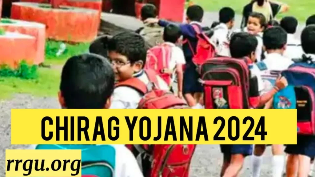 Chirag Yojana 2024